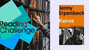 The International Booker Prize Reading Challenge: Kairos, by Jenny Erpenbeck, translated by Michael Hofmann