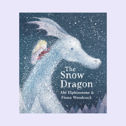 Haddington Primary - Signed & personalised copy: The Snow Dragon