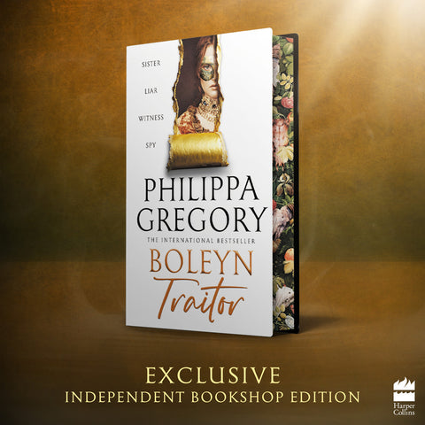 Boleyn Traitor - Signed Special Independent Bookshop Edition