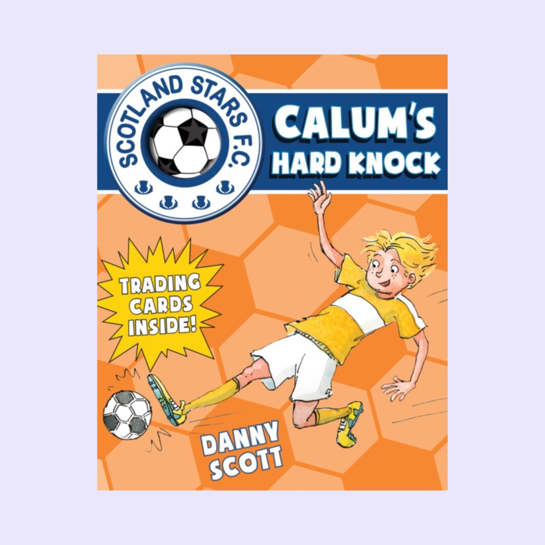 Longniddry Primary School - Calum's Hard Knock - Signed Copy