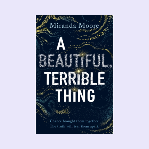 A Beautiful, Terrible Thing - Signed Copy