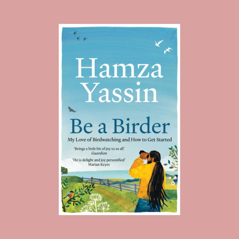 Be a Birder - Signed copy (paperback)