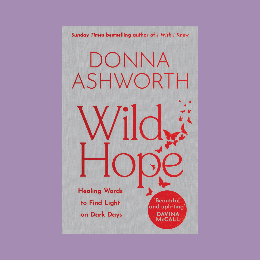 Wild Hope: in Conversation with Donna Ashworth - 14th January